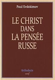 Le  Christ dans la pensée russe