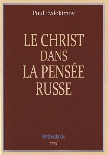 Le  Christ dans la pensée russe