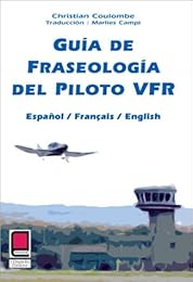 Guĺa de fraseologĺa del piloto VFR