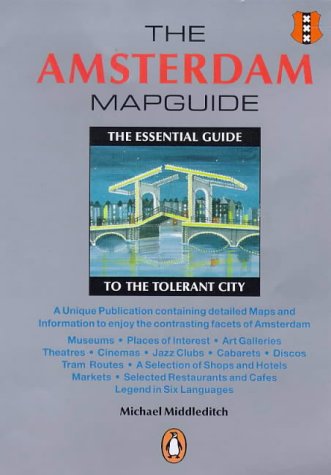 The Penguin Amsterdam Mapguide (Penguin Mapguides) by Michael Middleditch