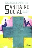 Image de Dictionnaire du Sanitaire et social (French Edition)