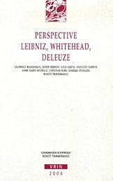 Perspective Leibniz, Whitehead, Deleuze