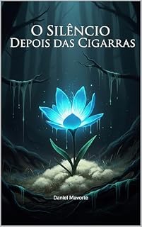 Livro O Silêncio Depois das Cigarras