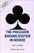 Precision Bidding System in Bridge by