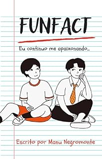 Livro FUNFACT: Eu continuo me apaixonando...