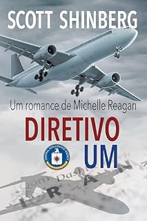 Livro Diretiva Um: Um thriller de espionagem fascinante (Michelle Reagan)