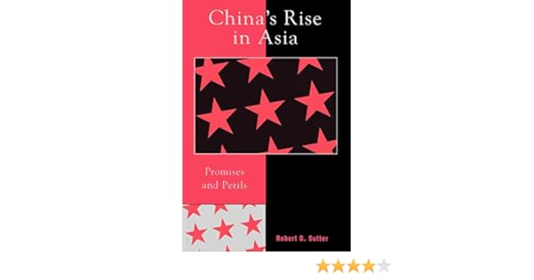 Amazoncom Chinas Rise In Asia Promises And Perils -