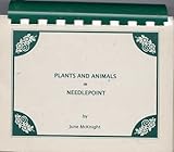 Plants and Animals in Needlepoint by 