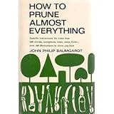 Paperback how to Prune Almost Everything Book