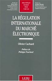 La  régulation internationale du marché électronique