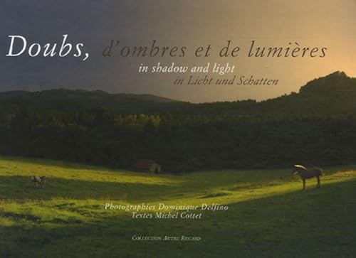 Download Doubs, d'ombres et de lumières : Edition trilingue français-anglais-allemand PDF