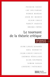 Le  tournant de la théorie critique