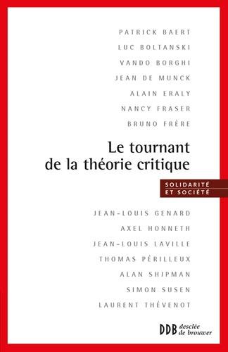Le  tournant de la théorie critique
