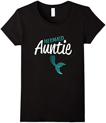 Womens Mermaid Auntie Aunt Mermaid Party T Shirt XL Black