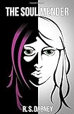 The Soul Mender (The Soul Mender Trilogy) by