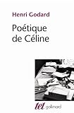 Poetique de Celine (French Edition) by 