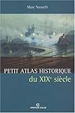 Image de Petit Atlas historique du XIXe siècle