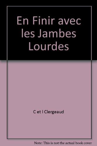 En finir avec les jambes lourdes