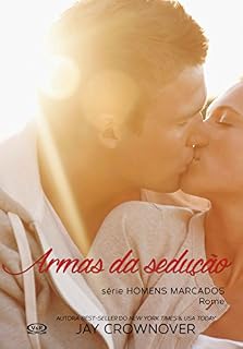 Livro Armas da sedução: Rome (Homens marcados Livro 3)