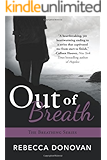 Out of Breath (The Breathing Series, Book 3)