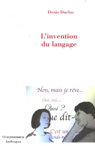L' invention du langage