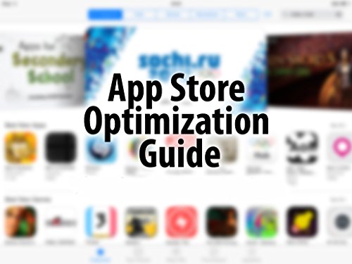 Ultimate Guide to Android ASO: Boost android app Kindle Edition
