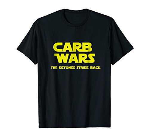 Happy Workout GearCarb Wars the Ketones Strike Back Keto Diet t-shirt funny T-Shirt
