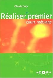 Réaliser un premier court métrage