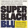 Super Black Blues