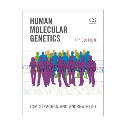Download Human Molecular Genetics, Fourth Edition
