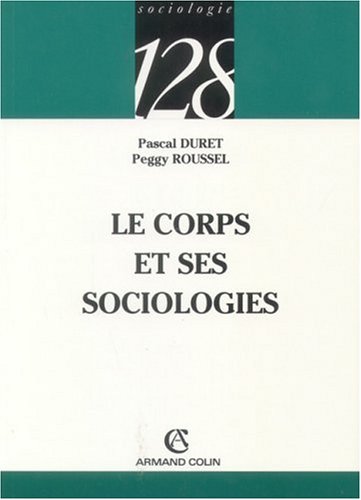 Le  corps et ses sociologies