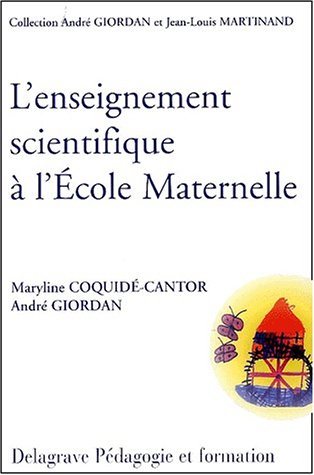 L' enseignement scientifique et technique à l'école maternelle