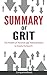 Summary of Grit: The Power of Passion and Perseverance by Angela Duckworth