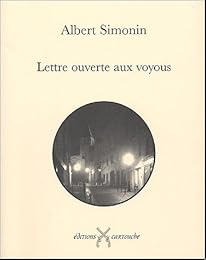 Lettre ouverte aux voyous