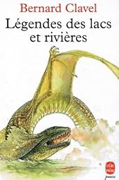 Légendes des lacs et rivières.