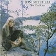 Joni Mitchell You Turn Me On I'm A Radio