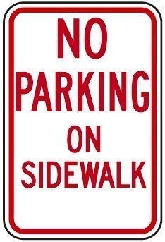 Lilyanaen New Metal Sign Aluminum Sign No Parking On Sidewalk Sign Decorative Yard Signs for Outdoor & Indoor 8"x12"