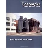 Los Angeles: An Architectural Guide