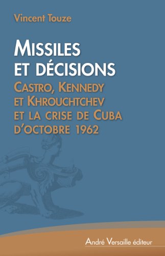 Missiles et décisions