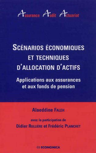 Scénarios économiques et techniques d'allocation d'actifs