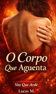 Livro O corpo que aguenta (Voz que Arde)