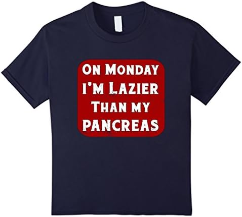 Kids Diabetes Monday I'm Lazier than my Pancreas Insulin T-Shirt 8 Navy