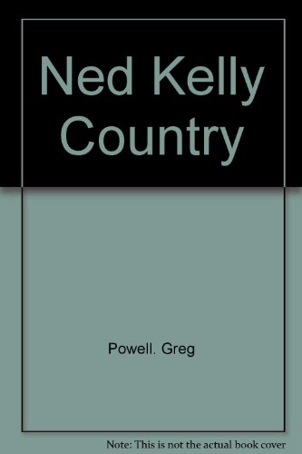 Ned Kelly country
