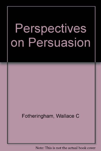 Perspectives on Persuasion