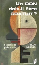 Un  don doit-il être gratuit ?