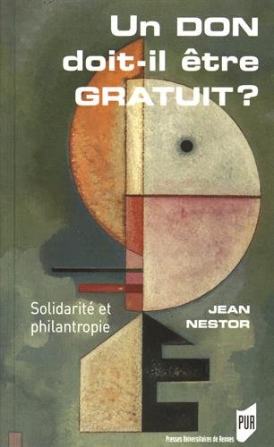 Un  don doit-il être gratuit ?
