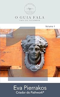 Livro O Guia Fala: P&Rs do Pathwork®, Volume 1 (As Chaves)