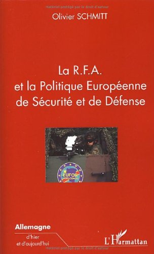 La  RFA et la politique européenne de sécurité et de défense