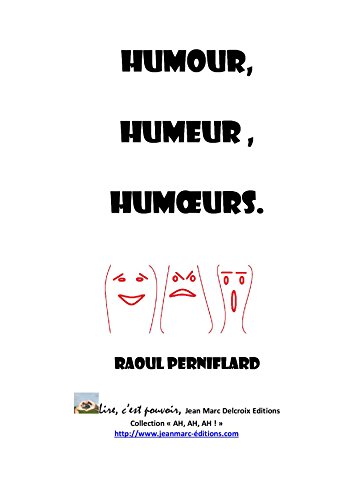 Gratuit Images Humour Humeur Humœurs French Edition Kindle Edition By Raoul dernière salutations