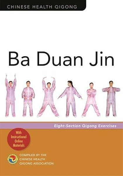 Ba Duan Jin Eight Section Qigong Exercises Association Chinese Ba Duan Jin Eight Section Qigong Exercises Association Chinese